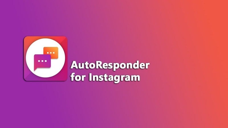 AutoResponder for Instagram v4.0.4 MOD APK (Premium Unlocked)