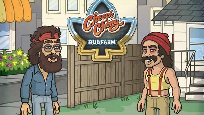 Cheech and Chong Bud Farm