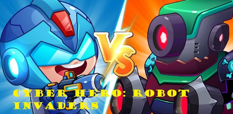 Cyber Hero: Robot Invaders