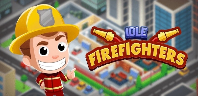 Idle Firefighter Tycoon v1.56.0 MOD APK (Unlimited money)