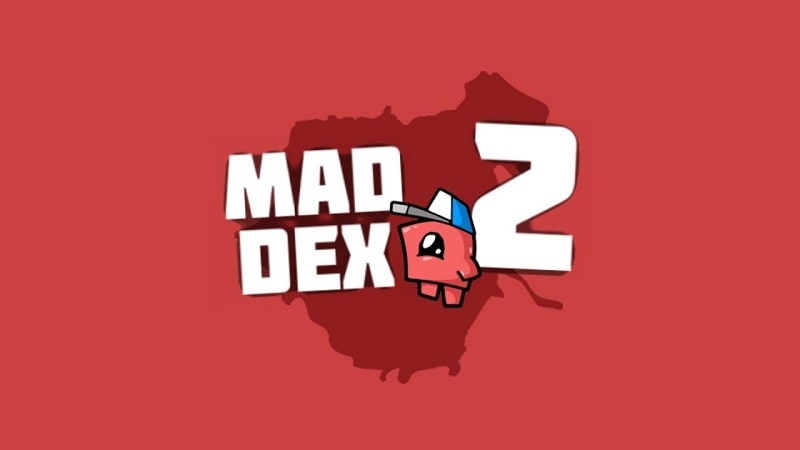 Mad Dex 2