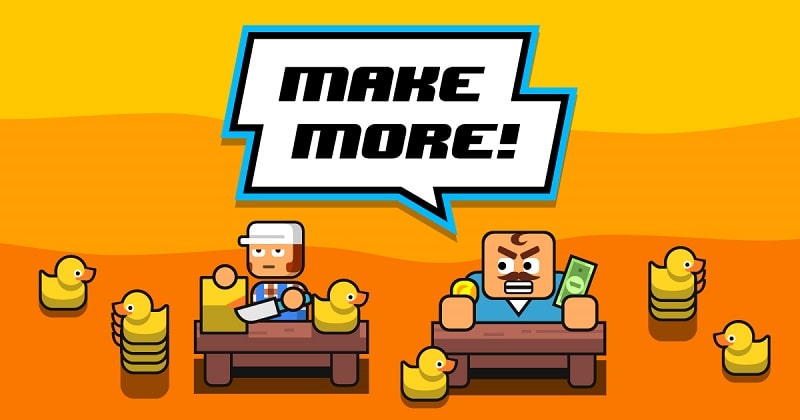 Make More! v3.5.38 MOD APK (Unlimited Money)