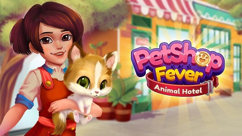 Pet Shop Fever v2.12.3 MOD APK (Menu/Unlimited Money/Life/Booster)