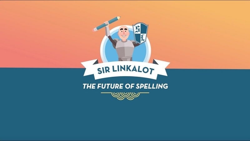 Sir Linkalot Spelling