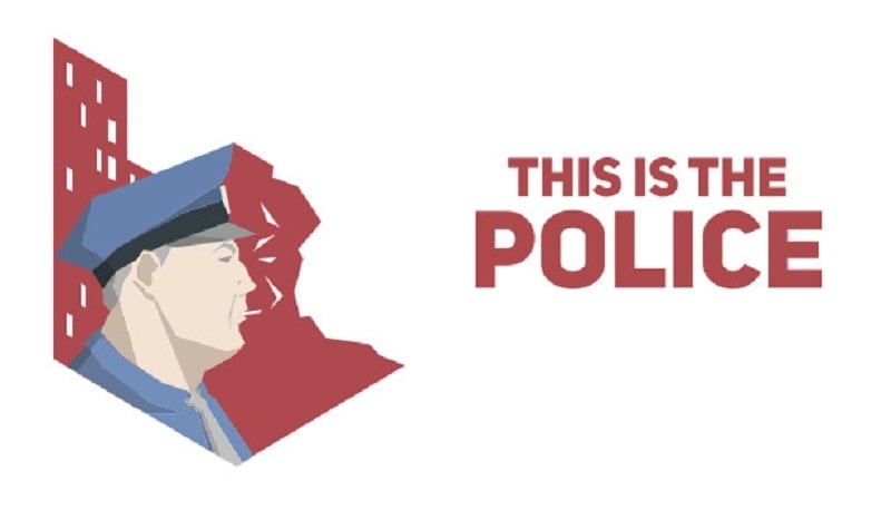 This Is the Police v1.1.3.7 MOD APK (Unlimited money)