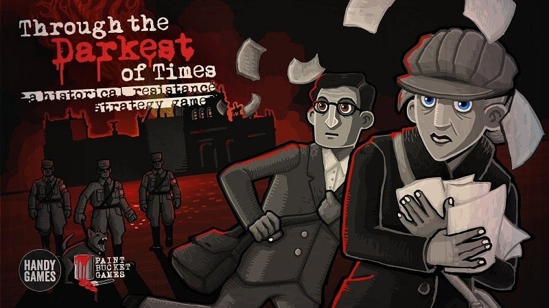 Through the Darkest of Times v1.0.18 MOD APK (N/A)