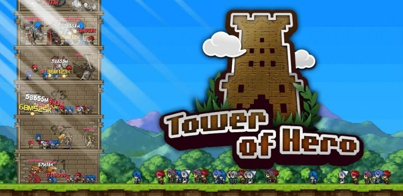 Tower of Hero v2.3.1 MOD APK (Unlimited Gold/Diamond)