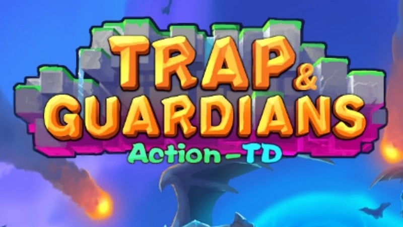 Trap and Guardians v0.10.0 MOD APK (Menu/Attack Multiplier/God Mode/No Skill CD)