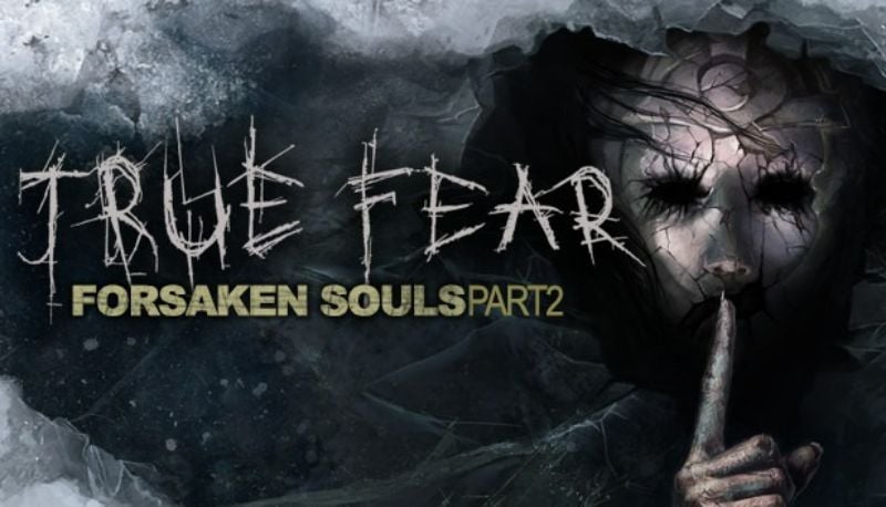 True Fear: Forsaken Souls 2 v2.3.51 MOD APK (Unlocked)