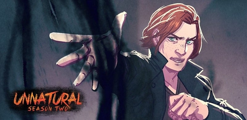 Unnatural Season Two v1.0.20 MOD APK (Menu/Unlocked/Boosted)