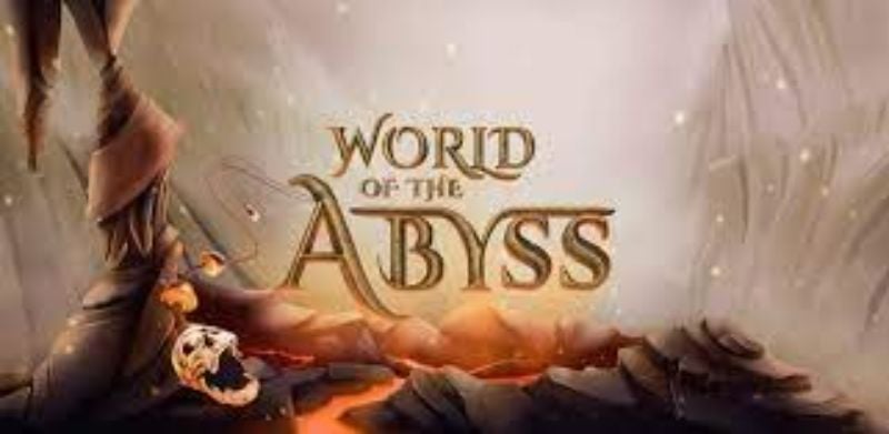 World of the Abyss